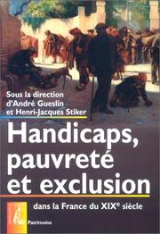 Cover of: Handicaps, pauvreté et exclusion: dans la France du XIXe siècle