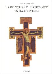 Cover of: La peinture du Duecento en Italie centrale
