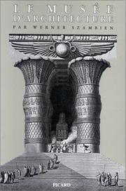 Cover of: Le musée d'architecture by Werner Szambien