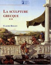 Cover of: La sculpture grecque by Claude Rolley