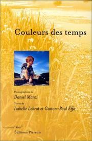 Couleurs des temps by Isabelle Lebrat