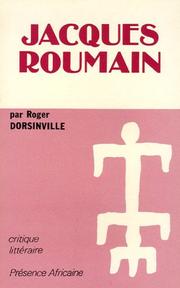 Cover of: Jacques Roumain by Roger Dorsinville