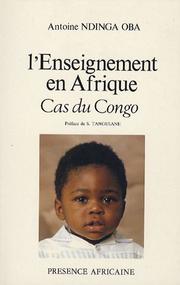 Cover of: L' enseignement en Afrique by Antoine Ndinga Oba