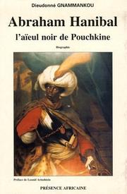 Cover of: Abraham Hanibal by Dieudonné Gnammankou