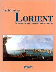 Cover of: Histoire de Lorient by sous la direction de Claude Nières.
