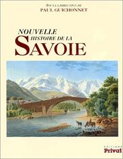 Cover of: Nouvelle histoire de la Savoie by sous la direction de Paul Guichonnet.