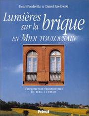 Lumières sur la brique by Henri Fondevilla