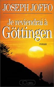 Cover of: Je reviendrai à Göttingen by Joseph Joffo