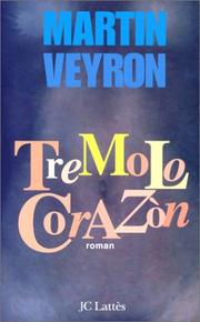 Cover of: Tremolo Corazòn: roman