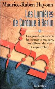 Cover of: Les Lumières de Cordoue à Berlin by Maurice R. Hayoun