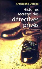 Cover of: Histoires secrètes de détectives privés