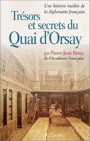 Cover of: Trésors et secrets du Quai d'Orsay