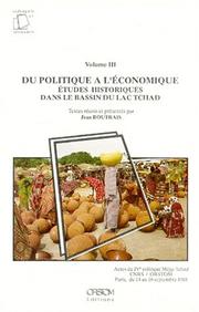 Du politique à l'économique by Colloque Méga-Tchad (4th 1988 Paris, France)