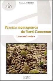 Cover of: Paysans montagnards du Nord-Cameroun by Antoinette Hallaire