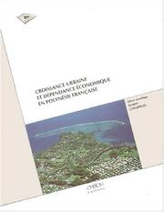 Croissance urbaine et depéndance économique en Polynésie française by Jacques Champaud