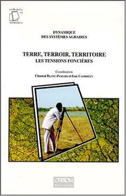 Cover of: Terre, terroir, territoire: les tensions foncières