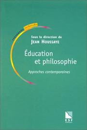 Cover of: Education et philosophie: approches contemporaines