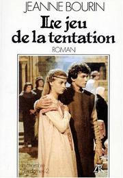 Cover of: Le jeu de la tentation: roman