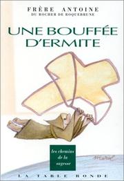 Cover of: Une bouffee d'ermite (Collection "Les Chemins de la sagesse")