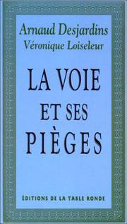 Cover of: La voie et ses pièges