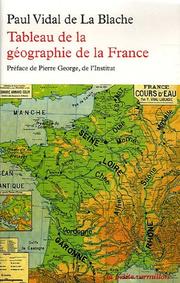 Cover of: Tableau de la géographie de la France by Paul Vidal de La Blache