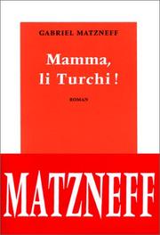 Cover of: Mamma, li Turchi: roman