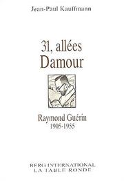 31, allées Damour by Jean-Paul Kauffmann