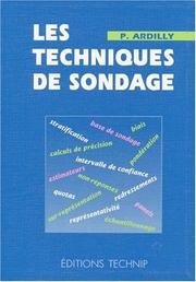 Cover of: Les techniques de sondage by Pascal Ardilly