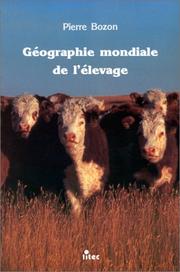 Cover of: Géographie mondiale de l'élevage