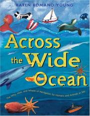 Cover of: Across the Wide Ocean by Karen Romano Young