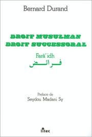 Cover of: Droit musulman by Durand, Bernard agrégé des facultés de droit.