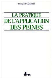 Cover of: La pratique de l'application des peines