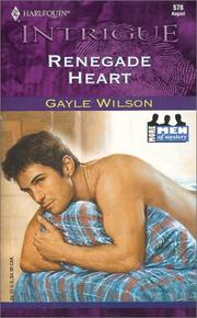 Cover of: Renegade Heart (More Men Of Mystery) (Intrigue, 578)