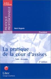 La pratique de la cour d'assises by Henri Angevin