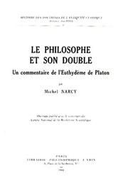 Cover of: Le philosophe et son double: un commentaire de l'Euthydème de Platon