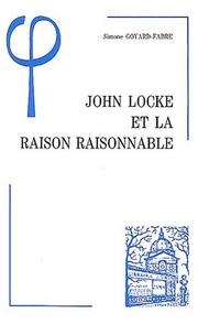 Cover of: John Locke et la raison raisonnable by Simone Goyard-Fabre