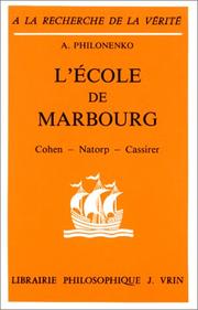 Cover of: L' Ecole de Marbourg by Alexis Philonenko