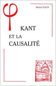 Cover of: Kant et la causalité by Michel Puech