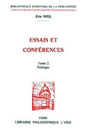 Cover of: Essais et conférences by Eric Weil, Eric Weil