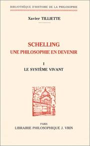 Cover of: Schelling, une philosophie en devenir