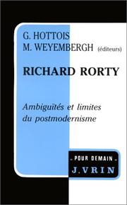 Cover of: Richard Rorty by direction scientifique et présentation par Gilbert Hottois et Maurice Weyembergh.