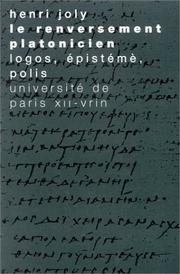 Cover of: Le renversement platonicien: logos, épistémé, polis