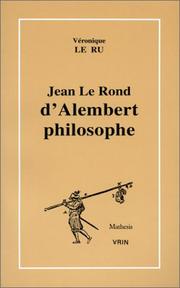 Cover of: D'Alembert philosophe by Véronique Le Ru