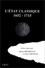 Cover of: L' état classique by textes réunis par Henri Méchoulan et Joël Cornette.