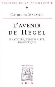 Cover of: L' avenir de Hegel by Catherine Malabou