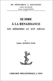 Cover of: Se dire à la Renaissance: les mémoires au XVIe siècle