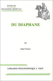 Cover of: Du Diaphane: image, milieu, lumière dans la pensée antique et médiévale