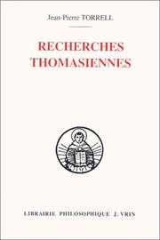 Cover of: Recherches thomasiennes: études revues et augumentées
