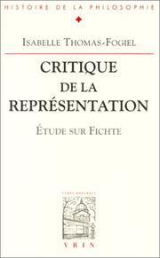 Cover of: Critique de la représentation: étude sur Fichte