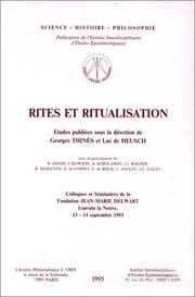 Cover of: Rites et ritualisation: Colloques et seminaires de la Fondation Jean-Marie Delwart, Louvain-la-Neuve, 13-14 septembre 1993 (Science, histoire, philosophie)